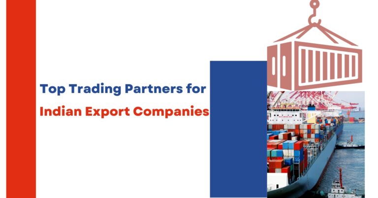 top-trading-partners-for-indian-export-companies